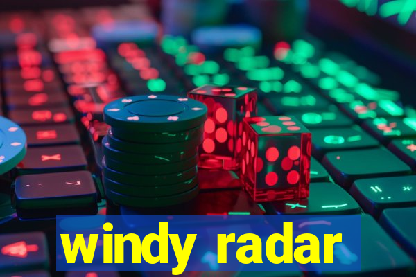 windy radar